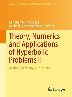 cover image of Theory, Numerics and Applications of Hyperbolic Problems II